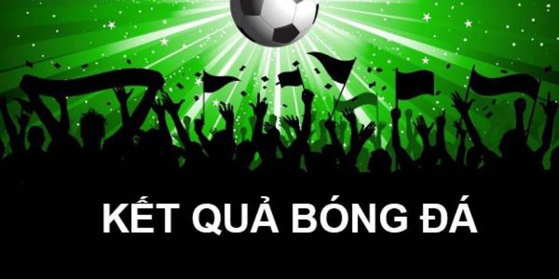 Tầm quan trọng của kết quả bóng đá